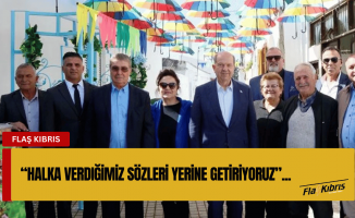 Üstel: Halka verdiğimiz sözleri yerine getiriyoruz