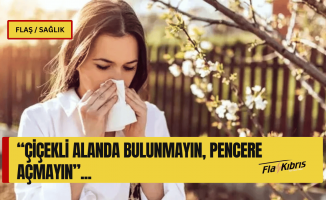 Alerjisi olanlara 'polen' uyarısı
