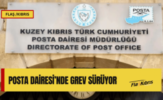 Posta Dairesi’nde grev sürüyor