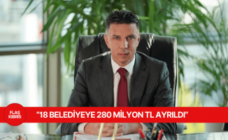 Amcaoğlu: 18 belediyeye 280 Milyon TL ayrıldı