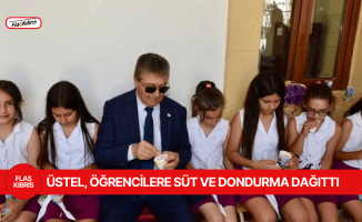 Üstel, Minareliköy Süt Toplama Merkezi’nin açılışına katıldı, öğrencilere süt ve dondurma dağıttı