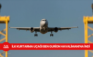 Larnaka’dan ilk kurtarma uçağı Ben Gurion Havalimanı’na indi