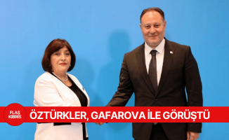 Öztürkler, Azerbaycanlı mevkidaşı Gafarova ile görüştü