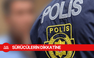 Polis sürücüleri uyardı