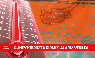 Güney Kıbrıs Meteoroloji Dairesi bugün için kırmızı alarm verdi