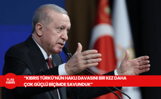 Erdoğan: Kıbrıs Türkü’nün haklı davasını bir kez daha çok güçlü biçimde savunduk