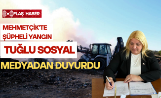 Başkan Tuğlu: Yangının kasıtlı olma ihtimali yüksek