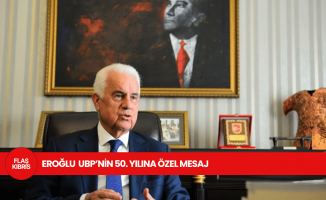 Eroğlu: UBP, Kıbrıs Türk halkının devletini kuran ve yücelten tarihi bir güçtür