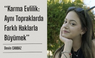 Karma Evlilik: Aynı Toprakta, Farklı Haklarla Büyümek