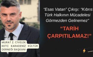 Civelek'ten “Esas Vatan”  açıklaması
