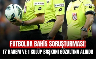 Futbolda bahis soruşturması sürüyor
