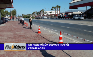 Lefkoşa Dr. Fazıl Küçük Bulvarı cumartesi günü resmi geçit töreni nedeniyle trafiğe kapatılıyor