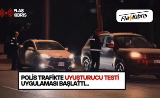 Polis trafikte uyuşturucu testi uygulamasını başlattı