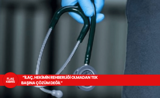 Serbest Çalışan Hekimler Birliği: İlaç, hekimin rehberliği olmadan tek başına çözüm değil