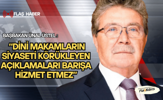 Başbakan Üstel: Dini makamların siyaseti körükleyen açıklamaları barışa hizmet etmez