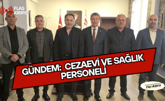 Başbakan Üstel, KAMUSEN ile cezaevi ve sağlık personeli gündemini görüştü