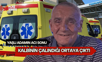 Güney Kıbrıs tatilinde öldü, kalbinin çalındığı ortaya çıktı!
