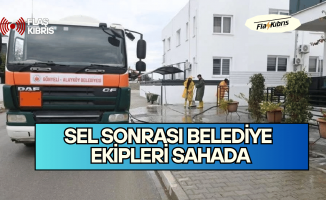 Sel felaketinin ardından Gönyeli-Alayköy Belediyesi sahada