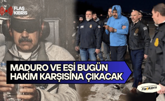 Maduro bugün hakim karşısına çıkacak