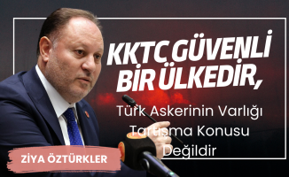 Öztürkler: Kıbrıs Türk halkı azınlık değil, bu adanın ev sahibidir