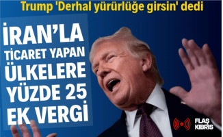 Trump’tan İran’la ticaret yapan ülkelere yüzde 25 gümrük vergisi kararı