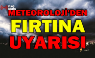 Meteoroloji uyardı: Kara ve denizde fırtına bugün ve yarın da devam edecek