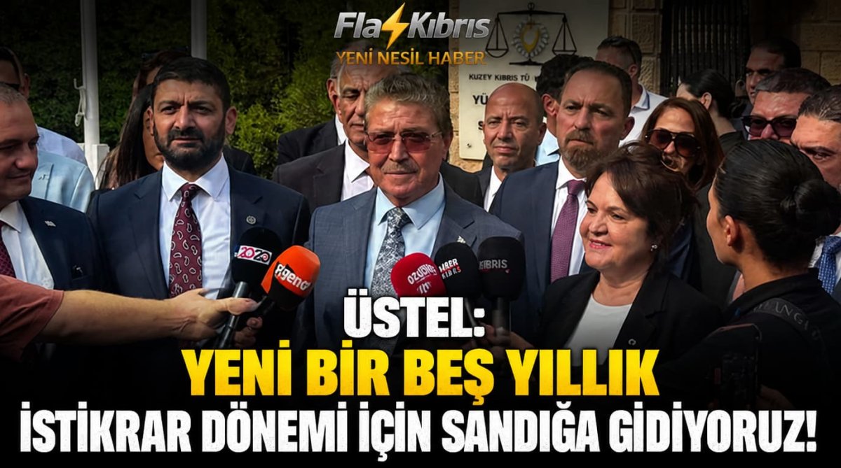 Üstel: “Yeni bir beş yıllık istikrar dönemi için sandığa gidiyoruz”