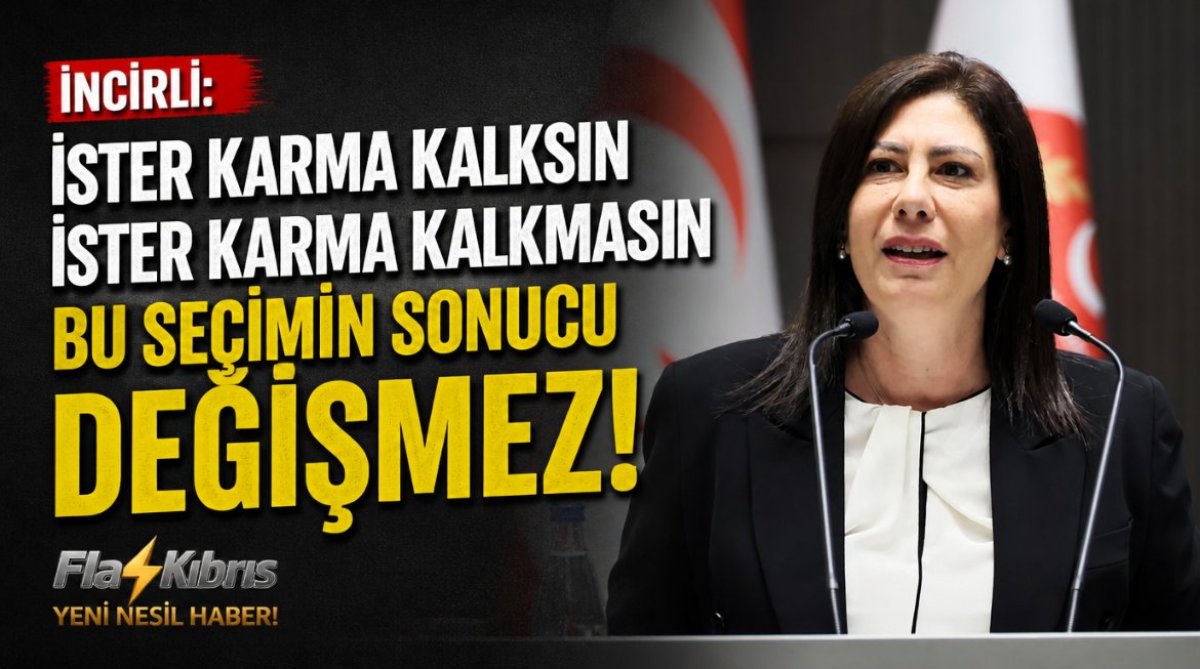 İncirli: İster karma kalksın ister karma kalkmasın bu seçimin sonucu değişmez
