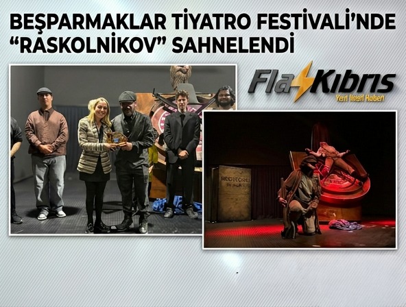 Beşparmaklar Tiyatro Festivali’nde “Raskolnikov” Sahnelendi