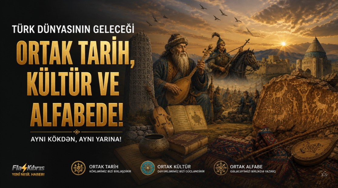 Türk Dünyasının Geleceği Ortak Tarih, Kültür ve Alfabede