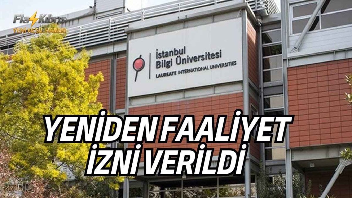 İstanbul Bilgi Üniversitesi'ne yeniden faaliyet izni verildi