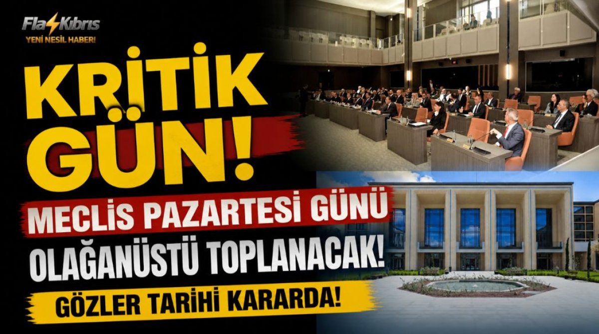 Meclis pazartesi günü olağanüstü toplanacak