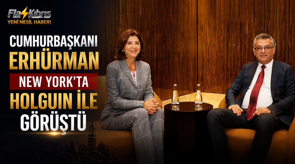Cumhurbaşkanı Erhürman New York’ta Holguin ile görüştü