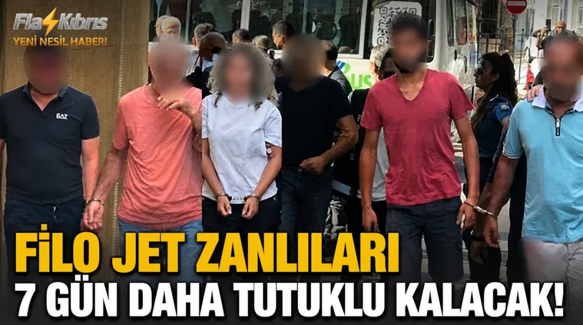 Filo Jet zanlıları 7 gün daha tutuklu kalacak!