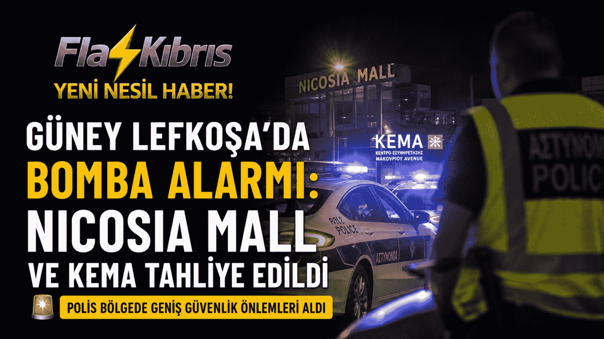 Güney Lefkoşa’da bomba alarmı: Nicosia Mall ve KEMA tahliye edildi