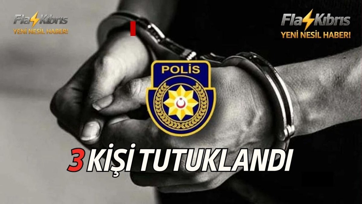 Gazimağusa ve Ercan Havalimanı’nda “kanunsuz uyuşturucu madde tasarrufu”: Üç kişiye tutuklama