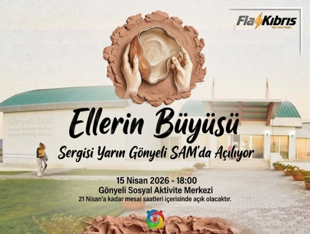 “Ellerin Büyüsü” adlı sergi yarın Gönyeli Sosyal Aktivite Merkezi’nde açılacak