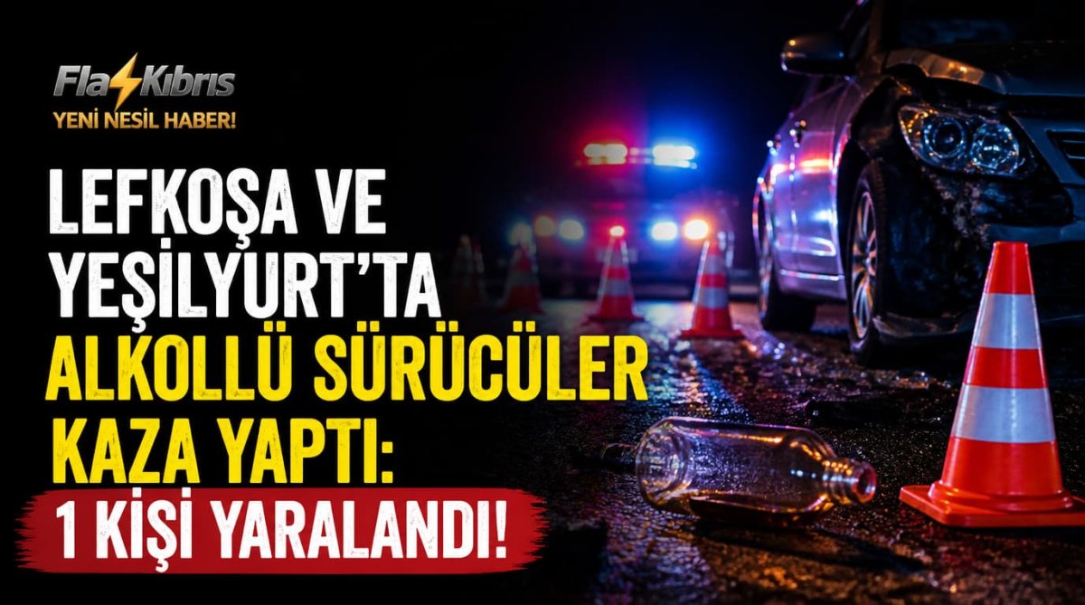 Lefkoşa ve Yeşilyurt’ta alkollü sürücüler kaza yaptı: 1 kişi yaralandı