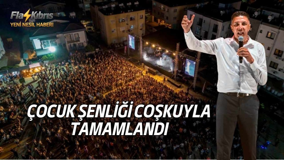Çocuk Şenliği coşkuyla tamamlandı