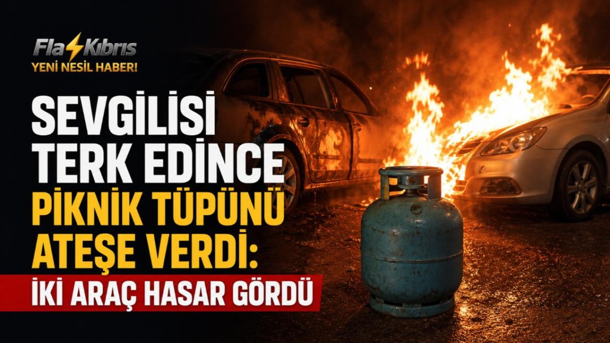 Sevgilisi terk edince ortalığı ateşe verdi!