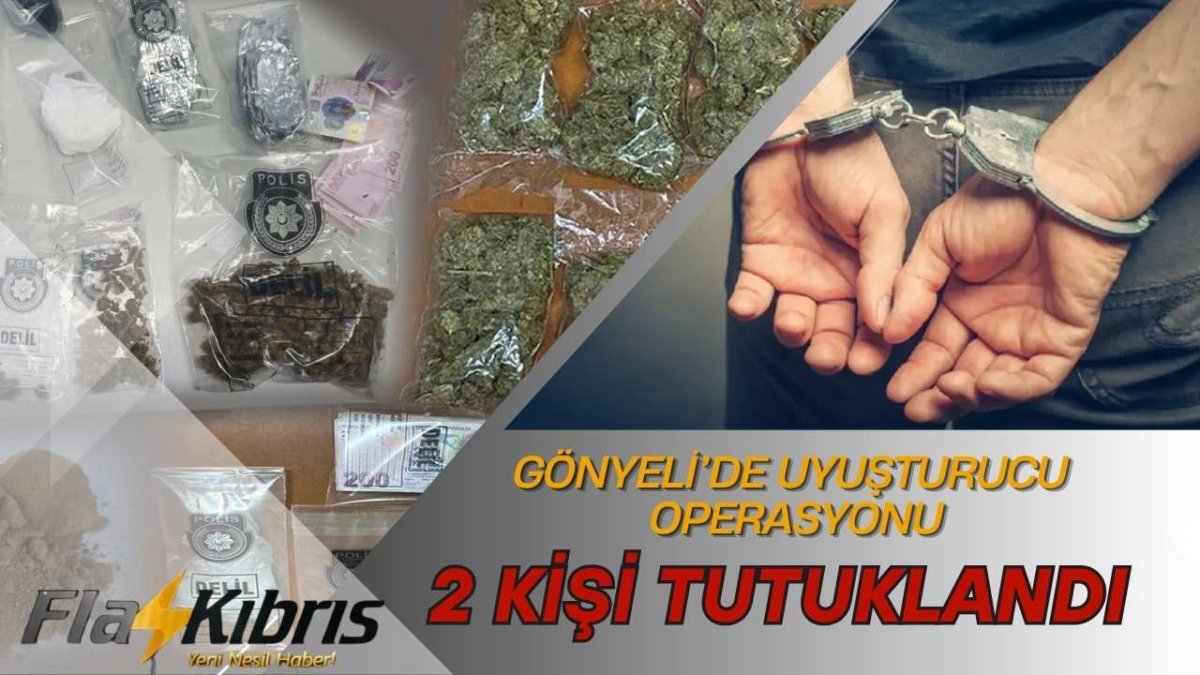 Gönyeli’de Uyuşturucu Operasyonu