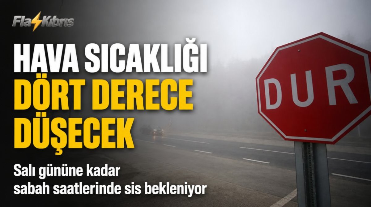 Hava sıcaklığı dört derece düşecek