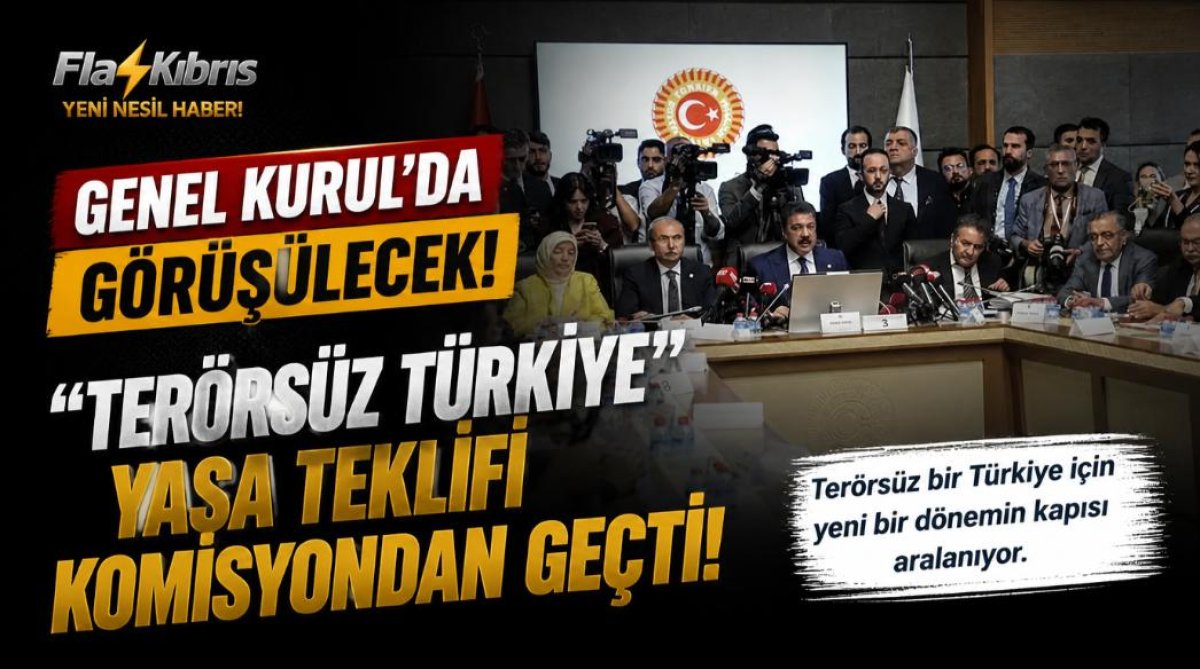 "Terörsüz Türkiye" yasa teklifi TBMM Adalet Komisyonu'nda kabul edildi