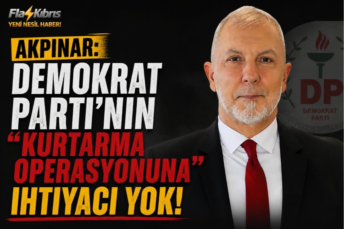 Akpınar: Demokrat Parti’nin “kurtarma operasyonuna” ihtiyacı yok