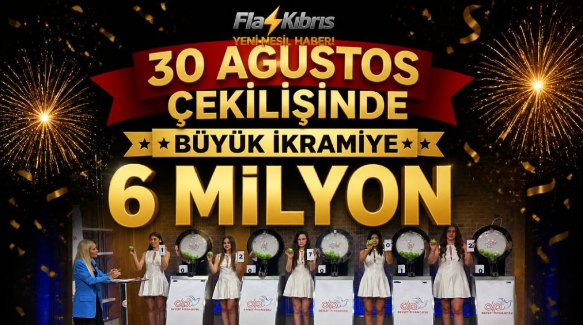 30 Ağustos’a 6 Milyon TL
