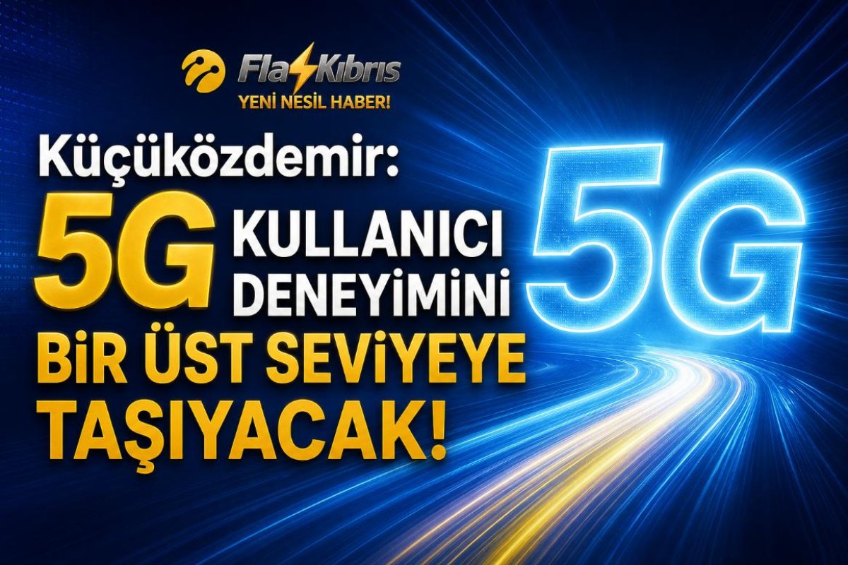 5G Deneyimi Ercan Havalimanı ve Lefkoşa’da Yaşanacak