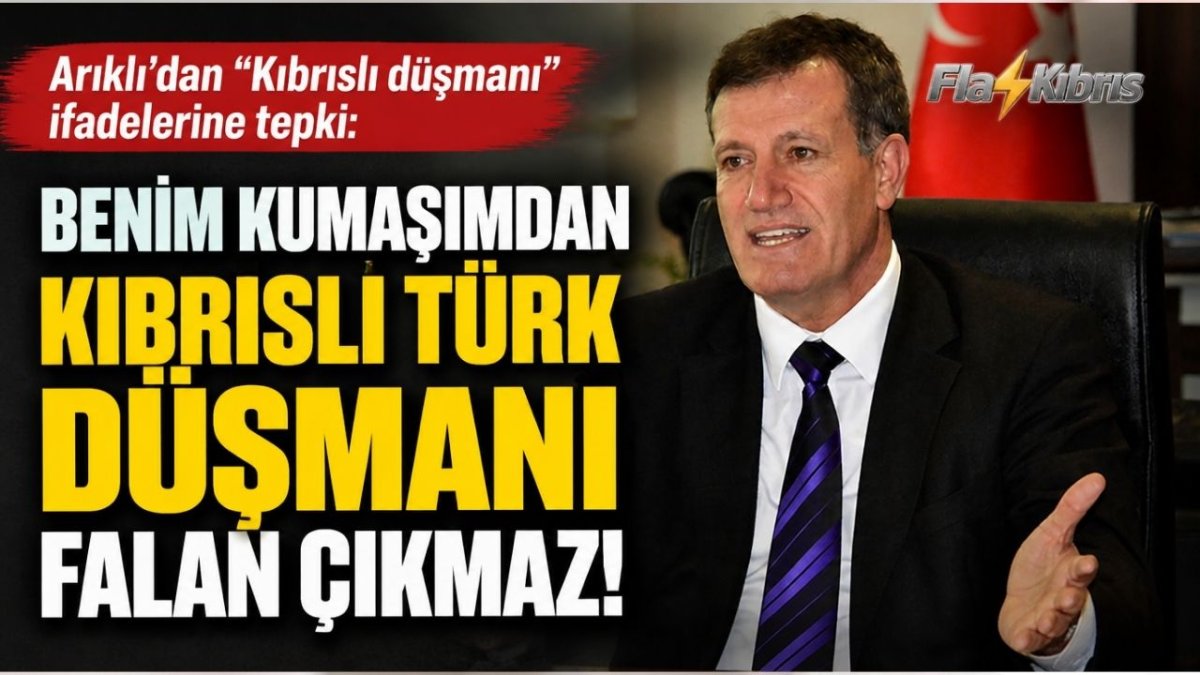 Arıklı'dan "Kıbrıslı düşmanı" ifadelerine tepki