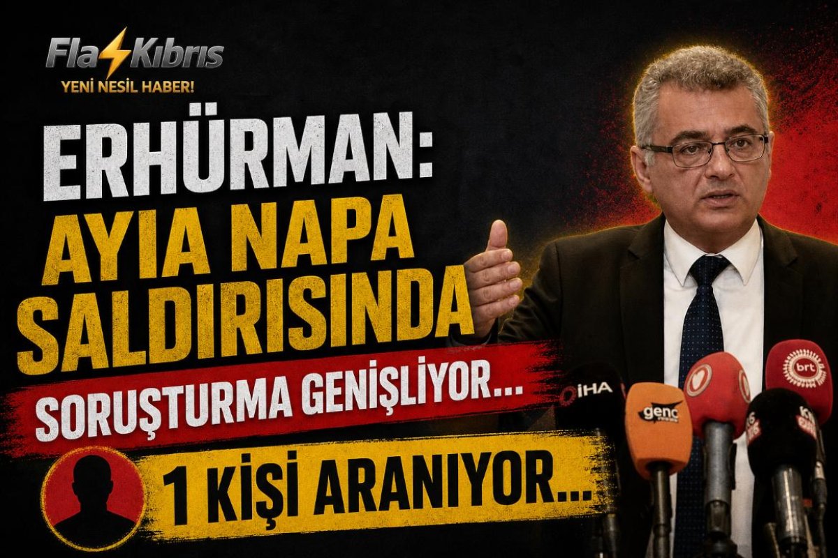 Erhürman: Ayia Napa Saldırısıyla İlgili 1 kişi aranıyor