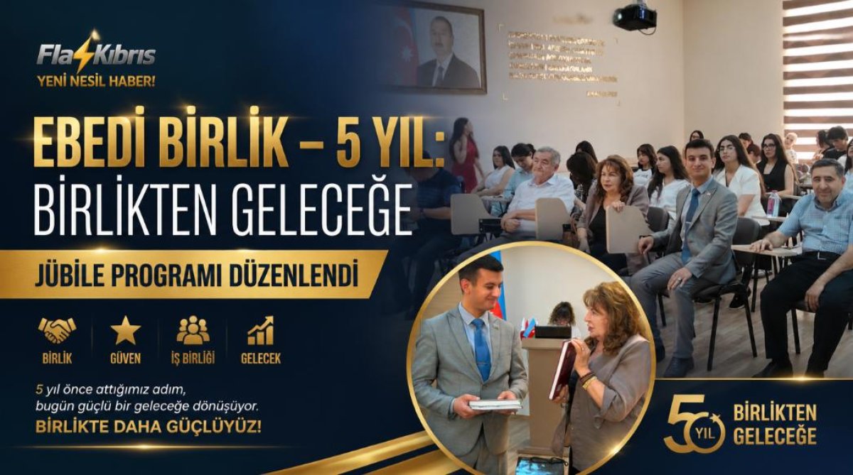 “Ebedi Birlik – 5 Yıl: Birlikten Geleceğe” Jübile Programı Düzenlendi