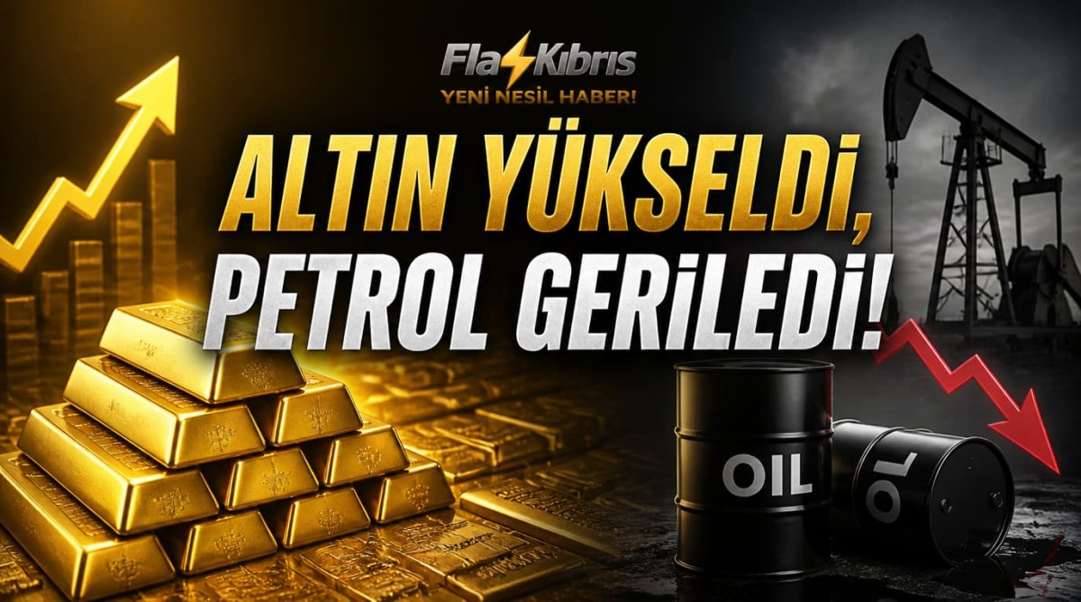 Altın yükseldi, petrol geriledi